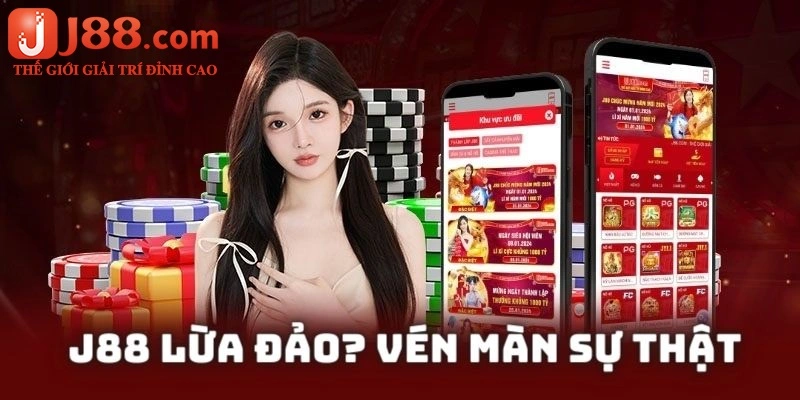 Những dấu hiệu của J88 lừa đảo